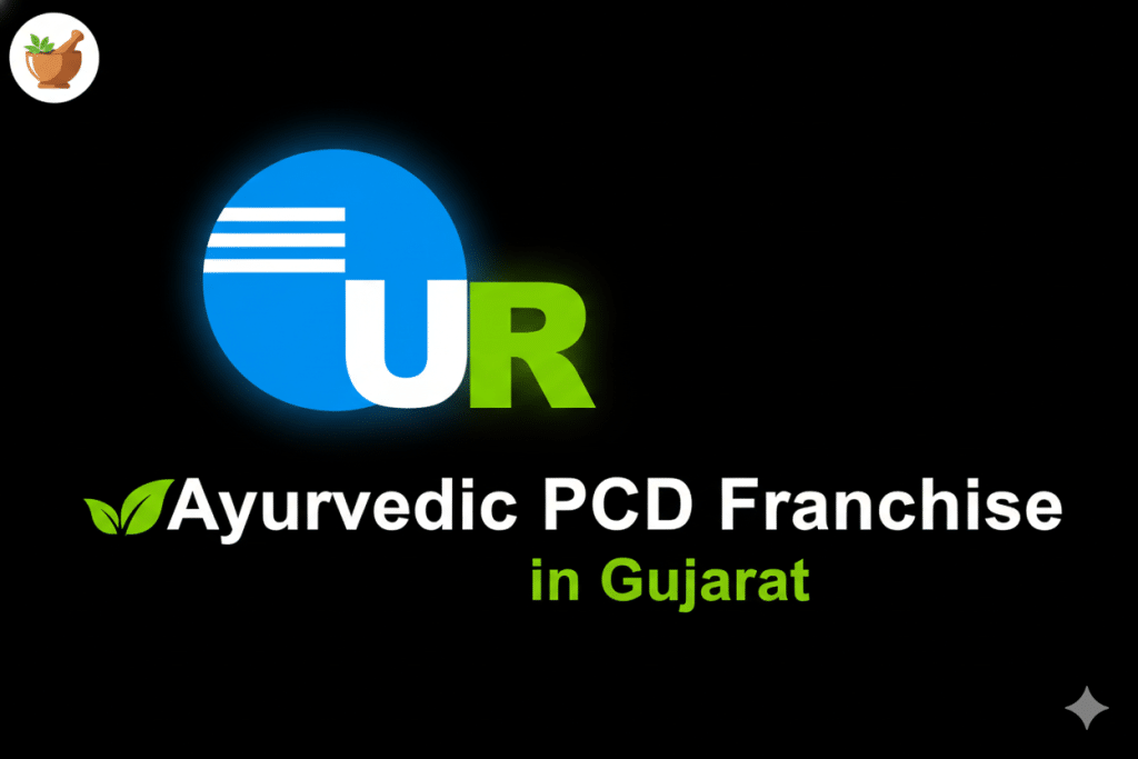 Ayurvedic PCD Franchise in Gujarat