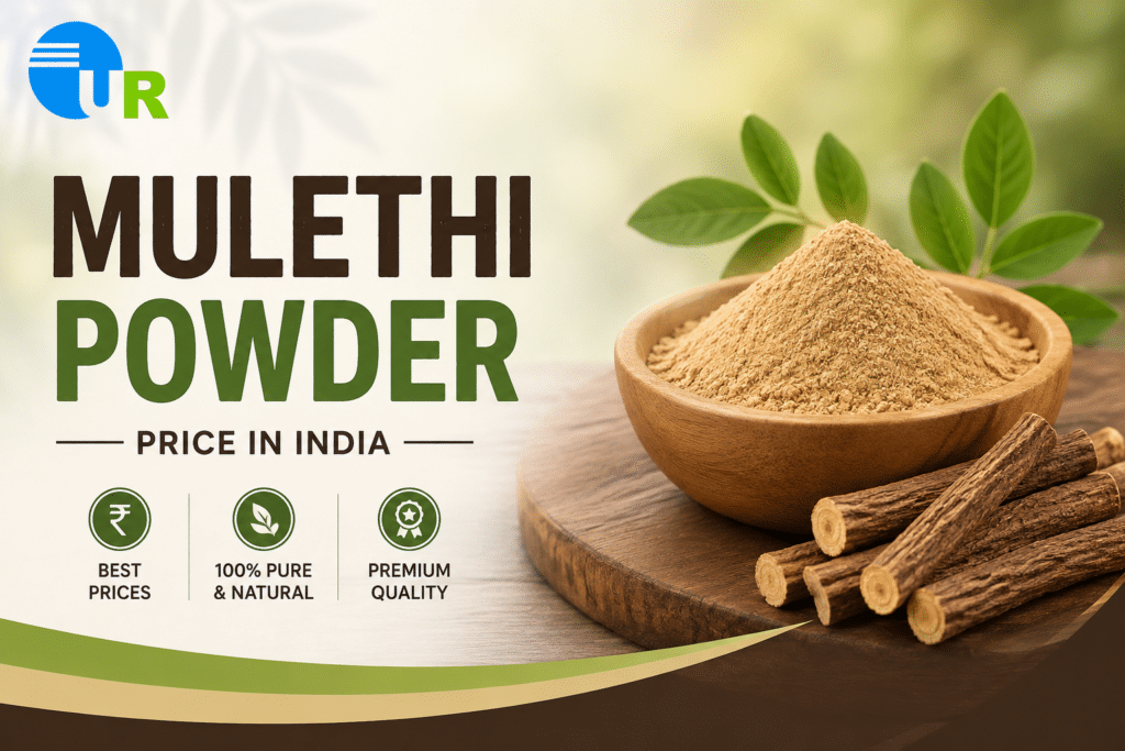 Mulethi Powder Price In India