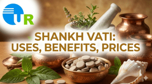 shankh-vati-prices-uses-and-benefits