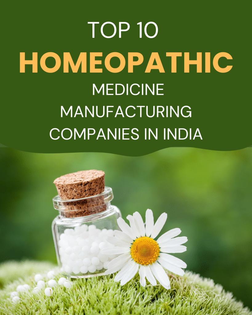 Top 10 Homeopathic Medicine Manufacturing Companies in India
